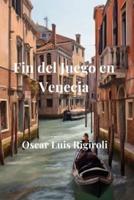 Fin Del Juego En Venecia