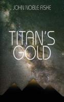 Titan's Gold
