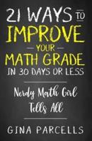 21 Ways to Improve Your Math Grade in 30 Days or Less