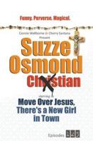 Suzze Osmond Ex-Christian