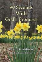 90 Seconds With God's Promises