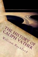 The History of Caliph Vathek