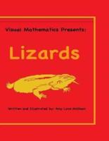 Visual Mathematics Presents: Lizards