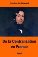 De La Centralisation En France