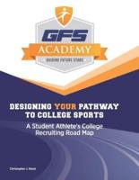 Designing Your Pathway to College Sports: A Student-Athlete's Recruiting Road Map