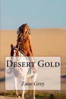 Desert Gold Zane Grey