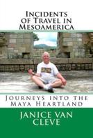 Incidents of Travel in Mesoamerica