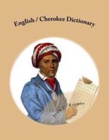 English / Cherokee Dictionary