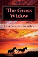 The Grass Widow