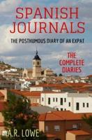 Spanish Journals - The Posthumous Diary of an Expat
