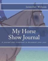 My Horse Show Journal- 2017 English