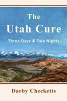 The Utah Cure