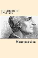 El Espiritu De Las Leyes (Spanish Edition)