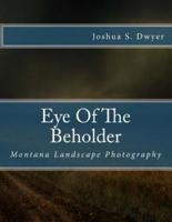 Eye Of The Beholder