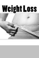 Weight Loss (Journal / Notebook)