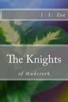 The Knights of Mudcreek