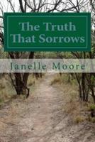 The Truth That Sorrows