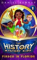 The History Mystery Kids 1