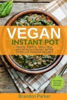 Vegan Instant Pot