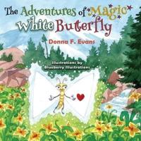 The Adventures of Magic White Butterfly