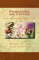 Premonición Del Cántico