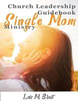 Single Mom Ministry