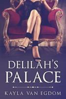 Delilah's Palace