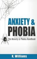 Anxiety and Phobia