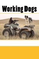 Working Dogs (Journal / Notebook)