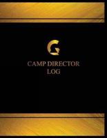 Camp Director Log (Log Book, Journal - 125 Pgs, 8.5 X 11 Inches)