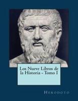 Los Nueve Libros De La Historia - Tomo I