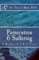 Persecution & Suffering
