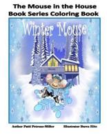 The Mouse in the House Book Series Coloring Book