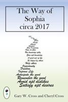 The Way of Sophia Circa 2017