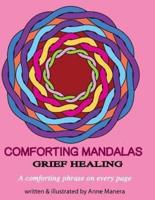 Comforting Mandalas Grief Healing