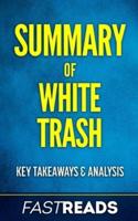 Summary of White Trash