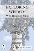Exploring Wisdom with Humps in Mind