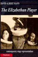 The Elizabethan Player