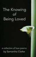 The Knowing of Being Loved