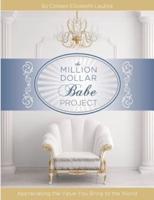 The Million Dollar Babe Project