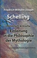 Einleitung in Die Philosophie Der Mythologie