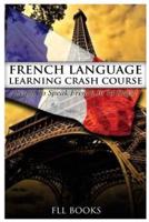 French Language Learning Crash Course