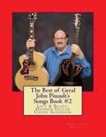 The Best of Geral John Pinault's Songs Book #2