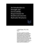 An Introduction to Strength and Serviceability Requirements for Reinforced Concrete