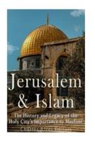 Jerusalem and Islam