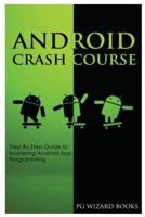 Android Crash Course