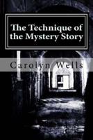 The Technique of the Mystery Story