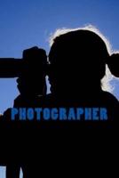 Photographer (Journal / Notebook)
