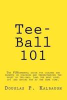 Tee-Ball 101