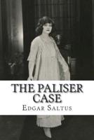 The Paliser Case